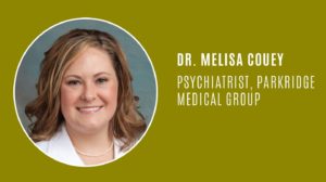Doctor melisa couey psychiatrist, parkridge medical group