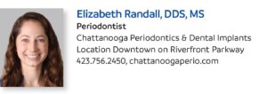 Elizabeth randall dds ms periodontist chattanooga periodontics and dental implants
