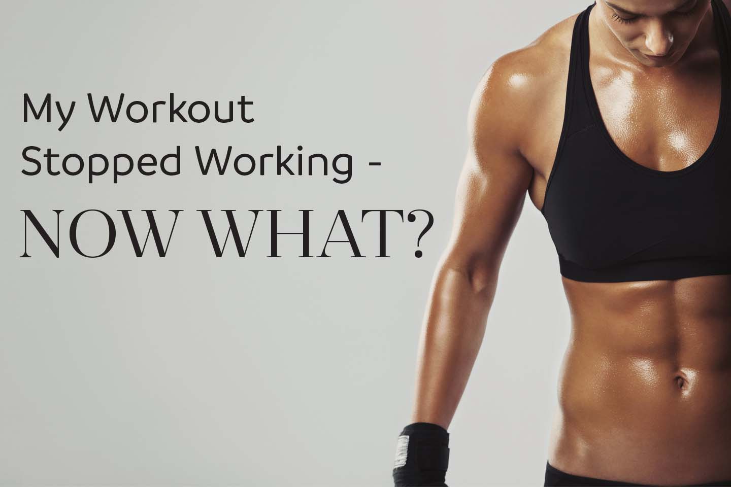my workout stopped working now what chattanooga fit woman