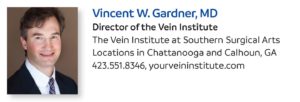vincent w gardner md director of the vein institute chattanooga