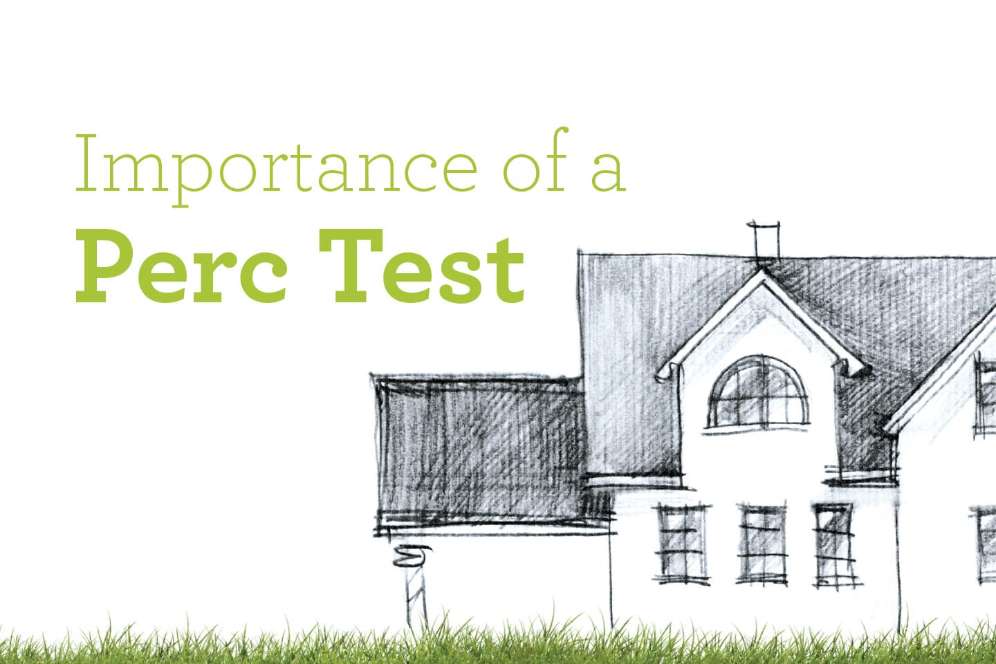 importance of a perc test home sketch chattanooga