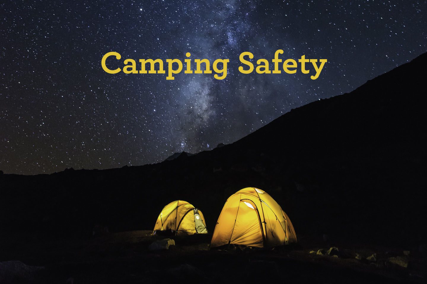 camping safety chattanooga yellow tents and starry sky