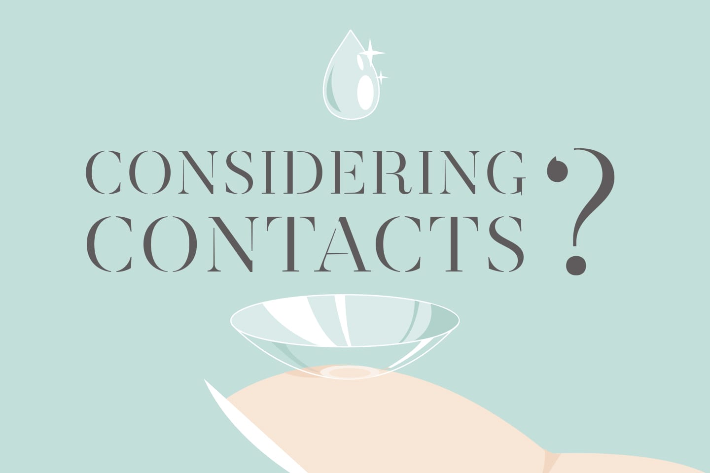 considering contacts chattanooga illustration of contact lens on fingertip