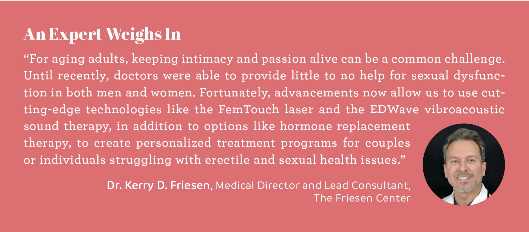Expert opinion chattanooga doctor kerry d friesen medical director and lead consultant the friesen center