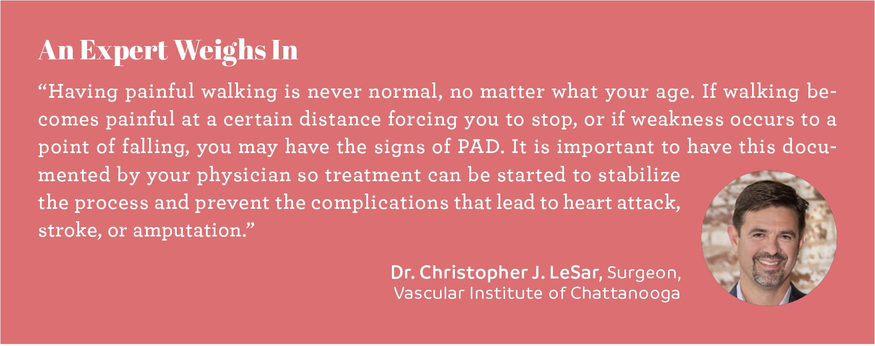 expert opinion chattanooga doctor christopher j lesar vascular institute of chattanooga surgeon