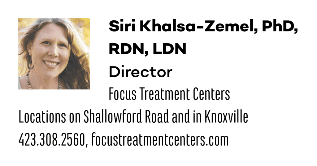 Siri Khalsa-Zemel, PhD, RDN, LDN Director at focus treatment centers in chattanooga