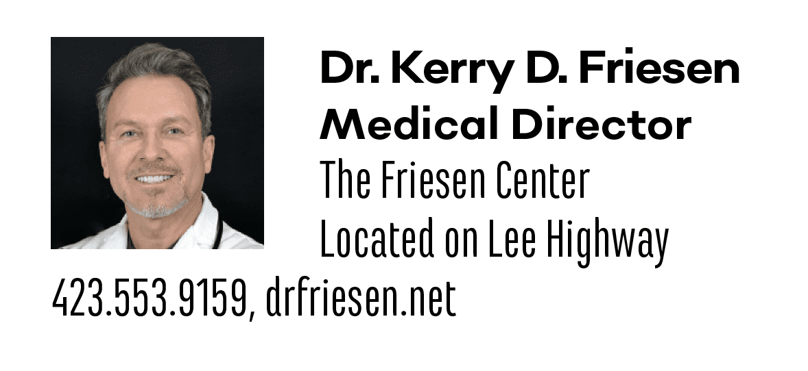 Dr. Kerry D. Friesen Medical Director at the Friesen Center in chattanooga