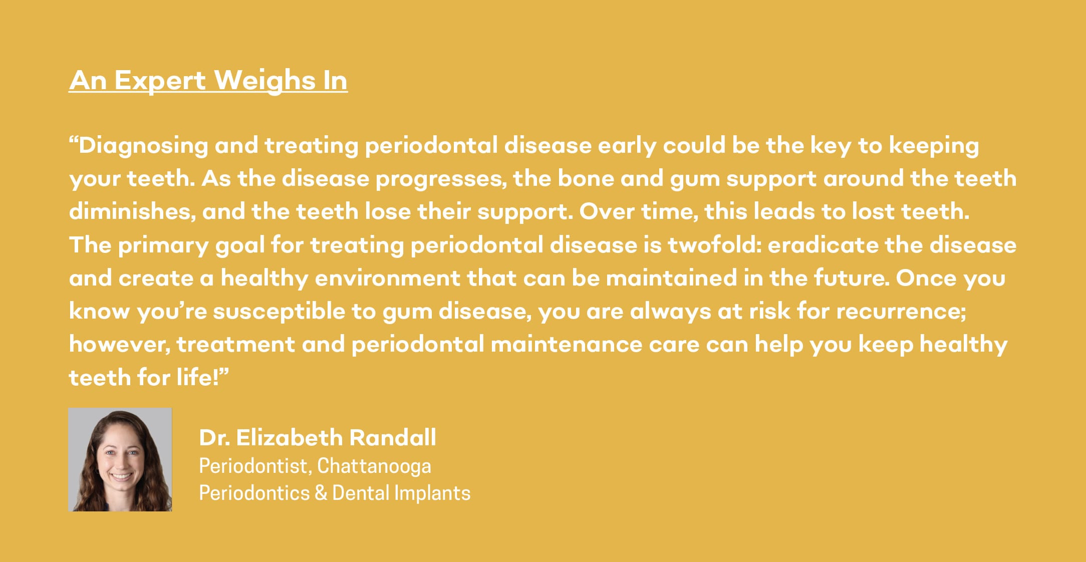 Expert opinion on periodontal disease in chattanooga from Dr. Elizabeth Randall