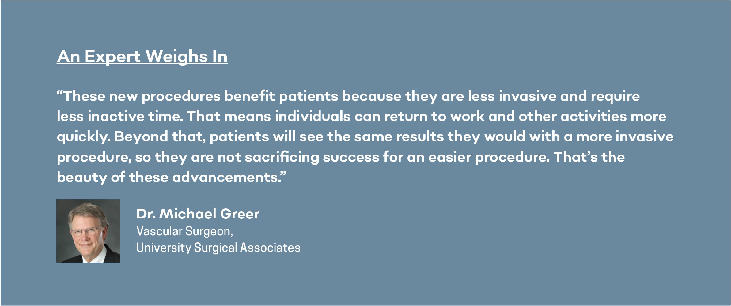 expert opinion on advancements in treating varicose veins in chattanooga from Dr. Michael Greer