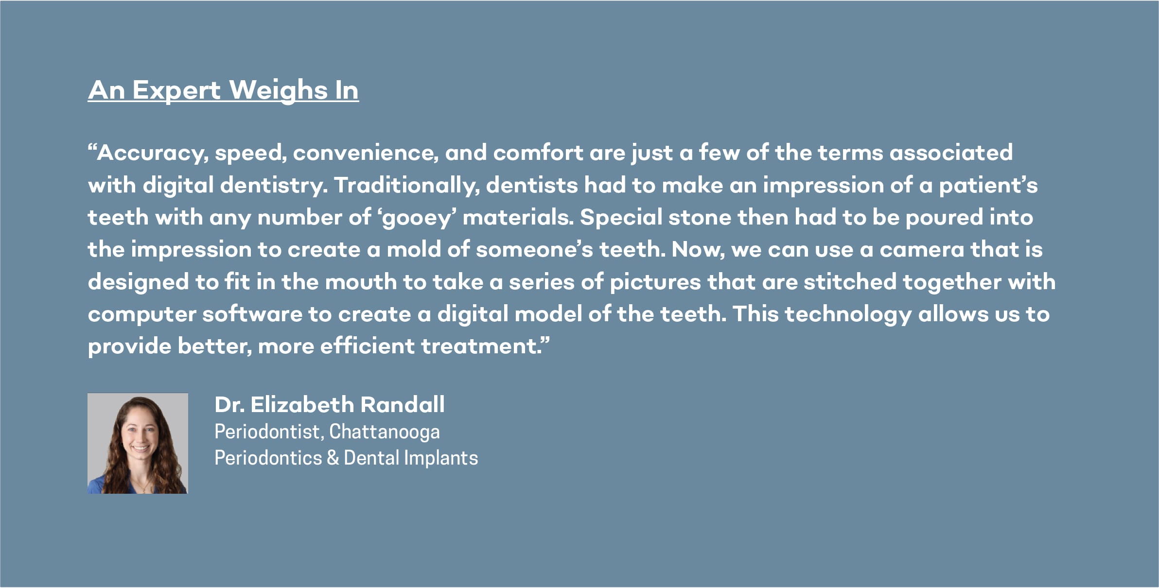 expert advice about digital impressions from dr. elizabeth randall in chattanooga