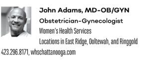 John Adams, MD-OB/GYN doctor in Chattanooga