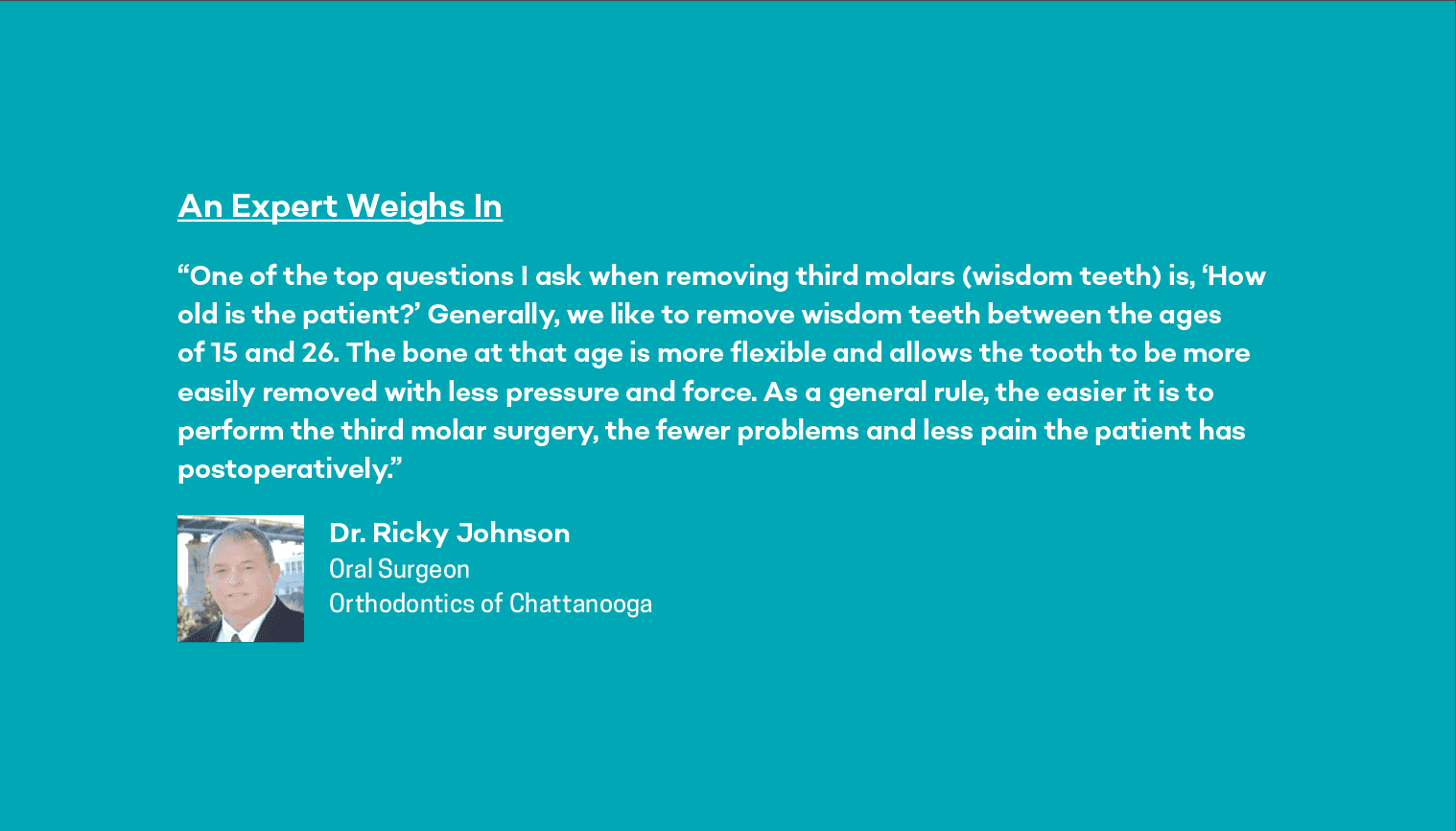 expert opinion on wisdom teeth from dr. ricky johnson east brainerd oral surgery in chattanooga