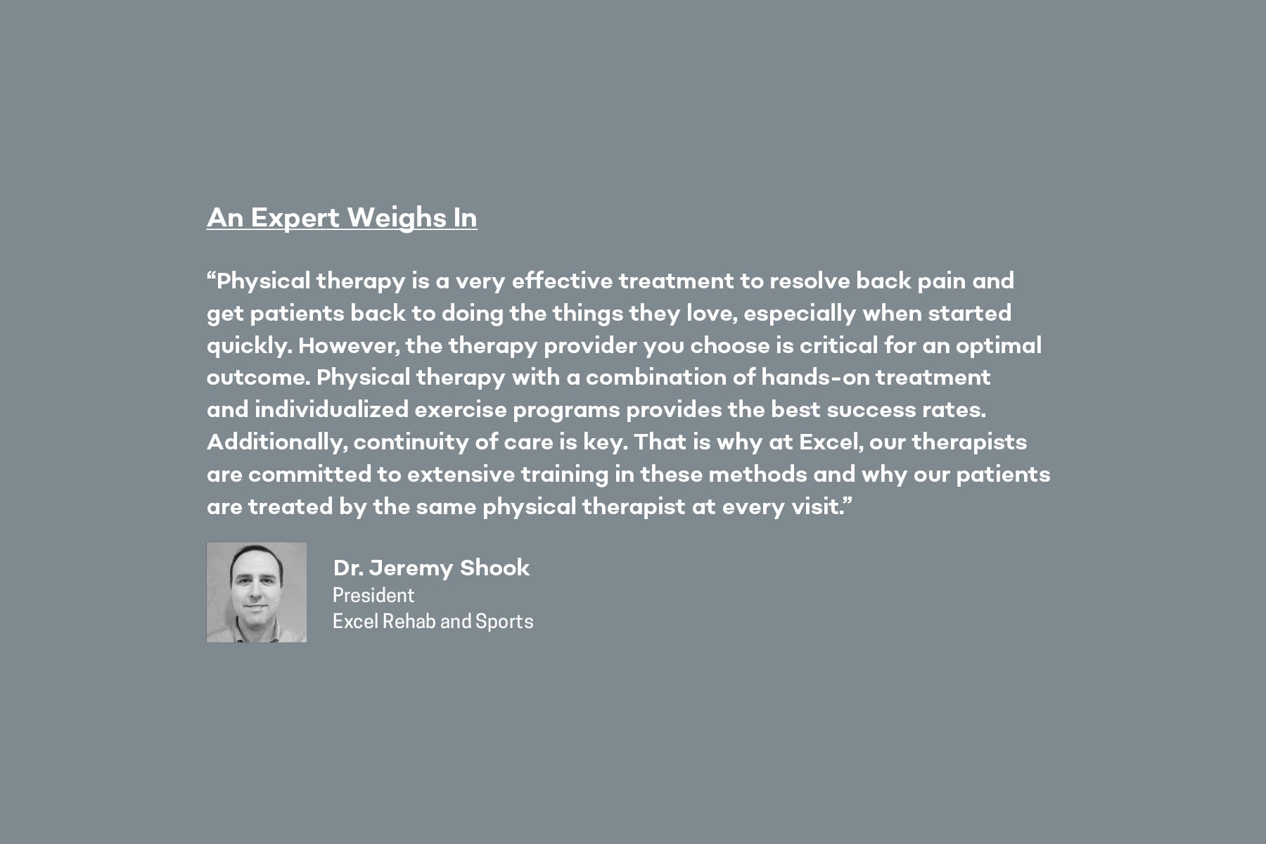 Dr. Jeremy Shook President Excel Rehab and Sports expert opinion on early physical therapy for acute low back pain