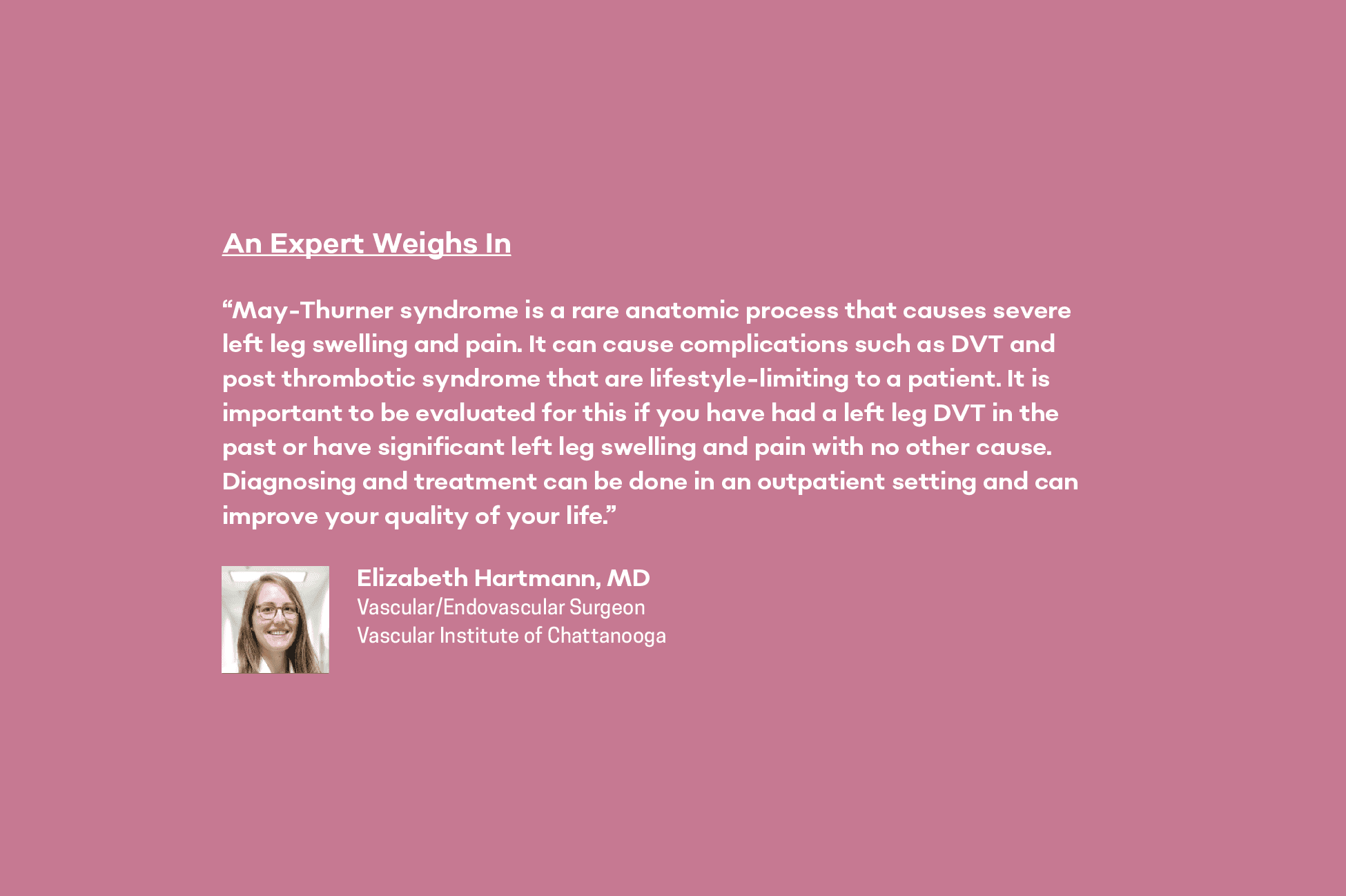 Dr. Elizabeth Hartmann, MD shares about May-Thurner Syndrome