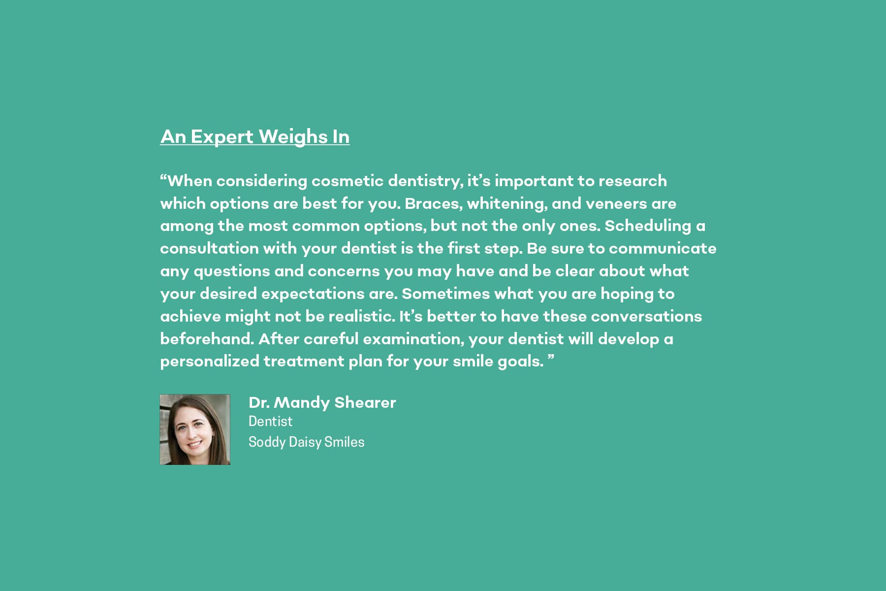 Dr. Mandy Shearer at Soddy Daisy Smiles shares her expert opinion on veneers