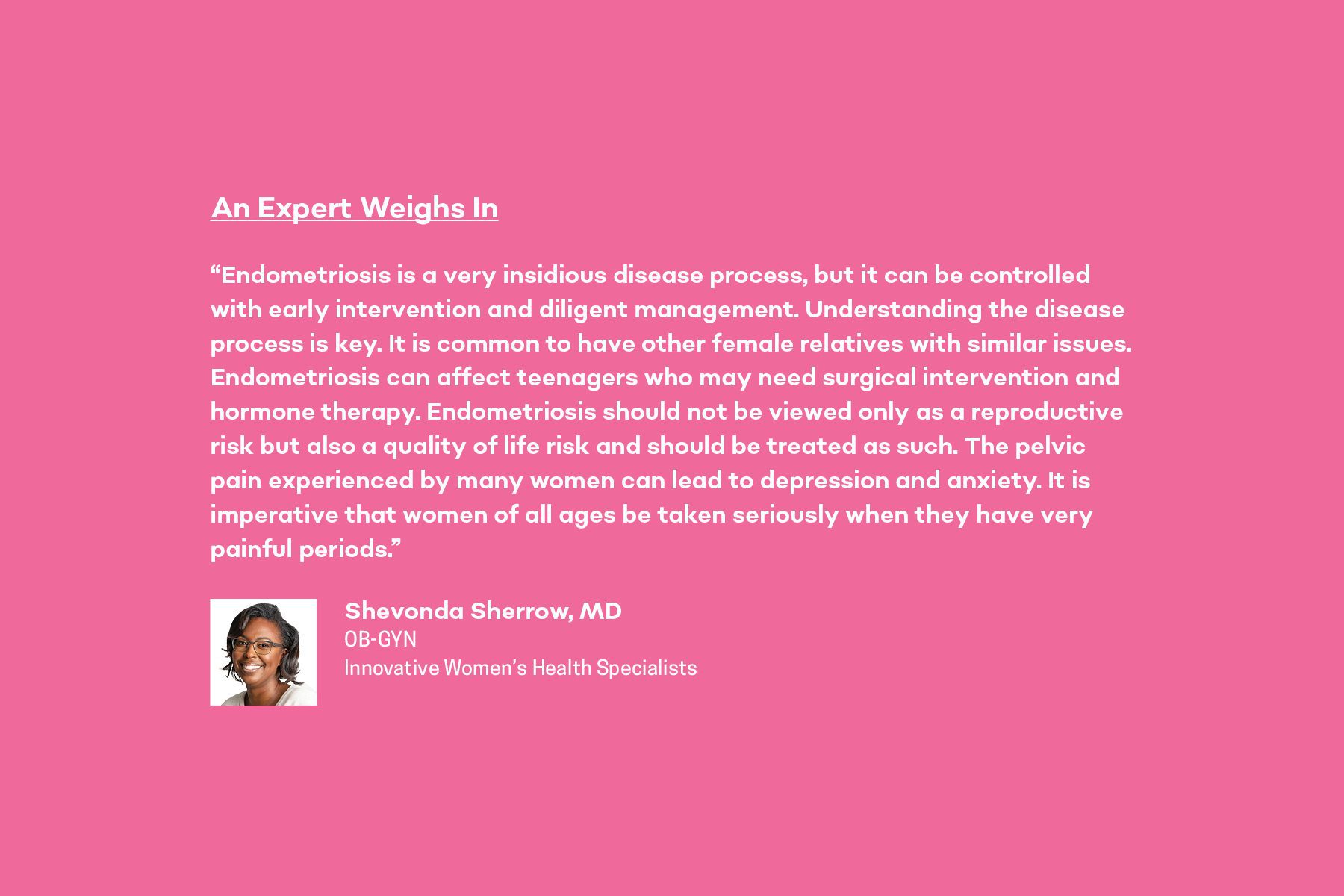 expert advice on endometriosis from Dr. Shevonda Sherrow at Innovative Women's Health Services